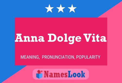 Poster del nome Anna Dolge Vita