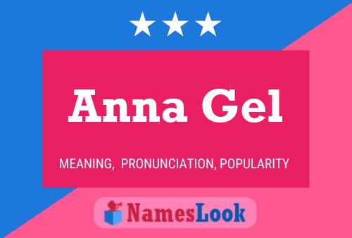 Poster del nome Anna Gel