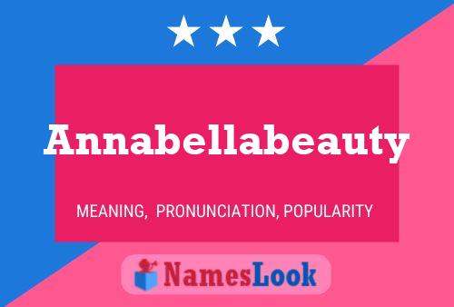 Poster del nome Annabellabeauty