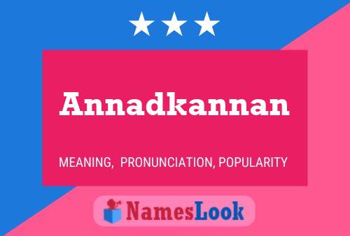 Poster del nome Annadkannan