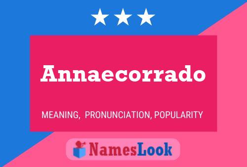 Poster del nome Annaecorrado