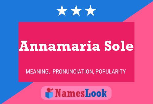 Poster del nome Annamaria Sole