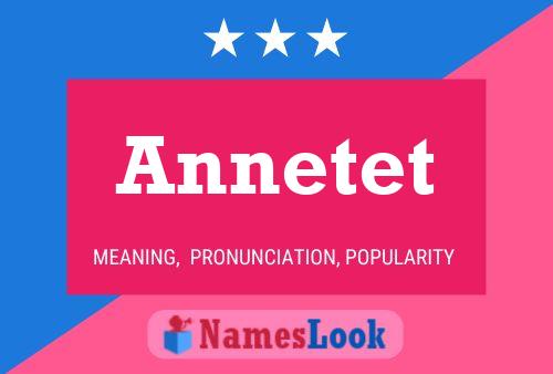 Poster del nome Annetet