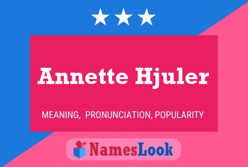 Poster del nome Annette Hjuler