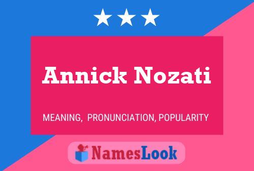 Poster del nome Annick Nozati