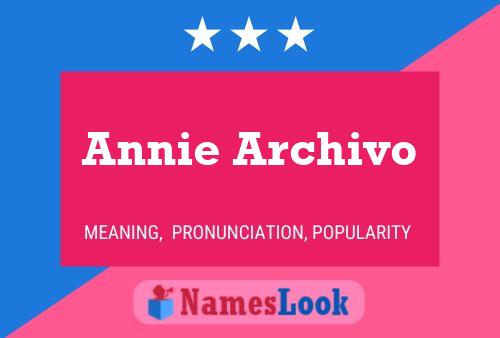 Poster del nome Annie Archivo