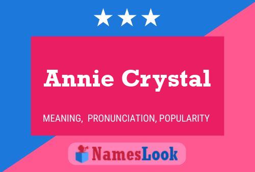 Poster del nome Annie Crystal