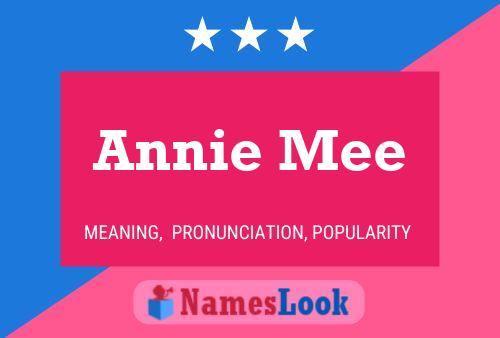 Poster del nome Annie Mee