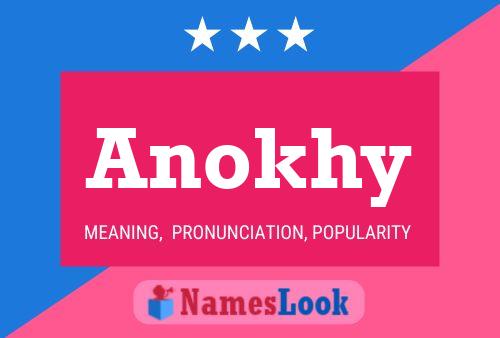 Poster del nome Anokhy