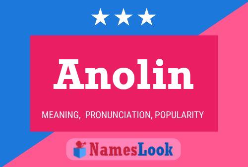 Poster del nome Anolin