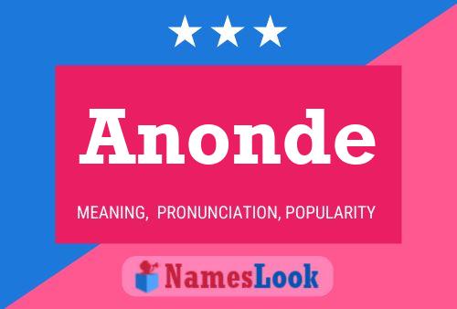 Poster del nome Anonde