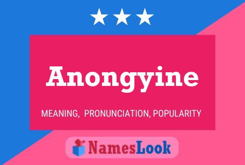 Poster del nome Anongyine