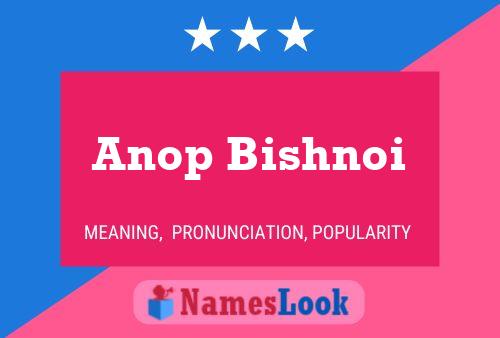 Poster del nome Anop Bishnoi