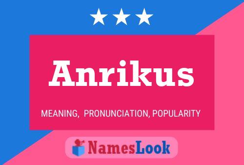 Poster del nome Anrikus