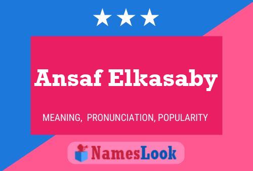 Poster del nome Ansaf Elkasaby