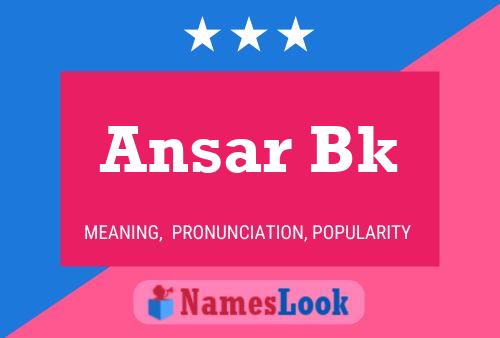 Poster del nome Ansar Bk