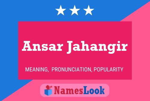 Poster del nome Ansar Jahangir