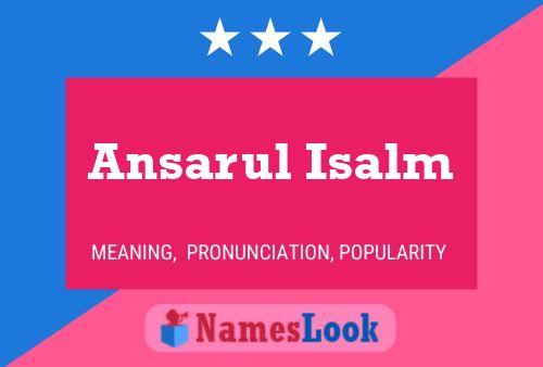 Poster del nome Ansarul Isalm