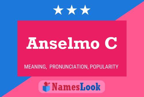 Poster del nome Anselmo C