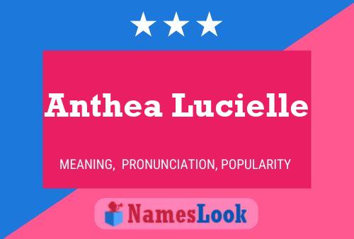 Poster del nome Anthea Lucielle