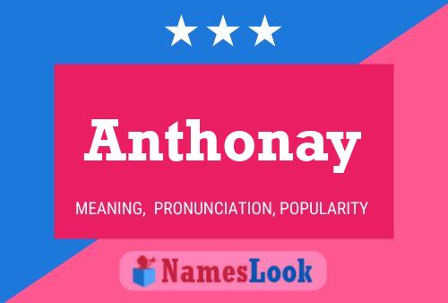 Poster del nome Anthonay