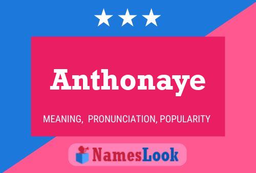 Poster del nome Anthonaye