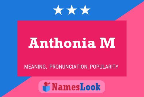 Poster del nome Anthonia M