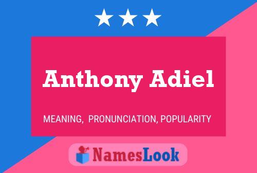 Poster del nome Anthony Adiel