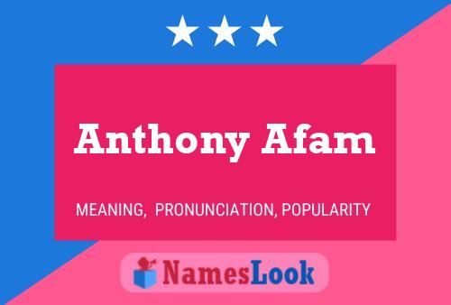 Poster del nome Anthony Afam