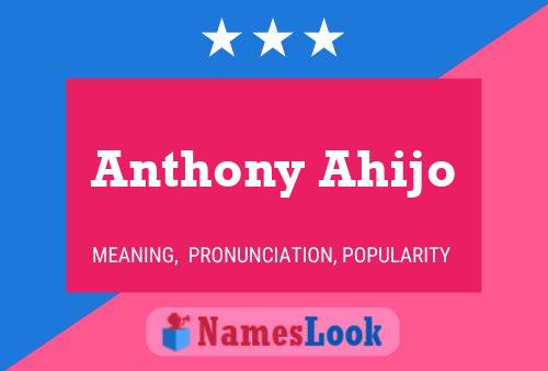 Poster del nome Anthony Ahijo