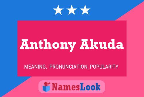 Poster del nome Anthony Akuda