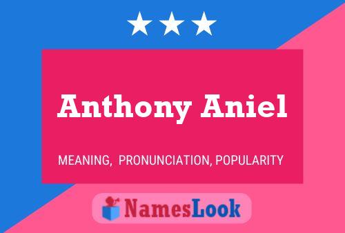 Poster del nome Anthony Aniel