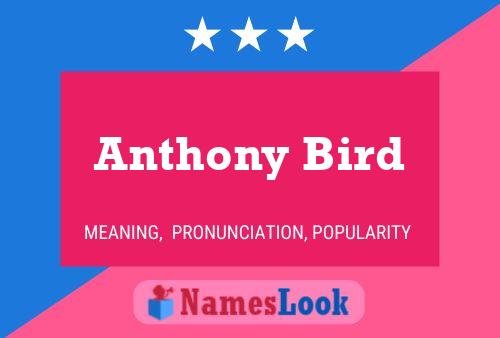 Poster del nome Anthony Bird