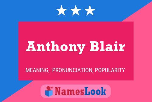 Poster del nome Anthony Blair