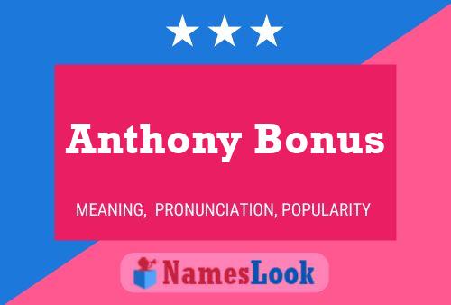 Poster del nome Anthony Bonus