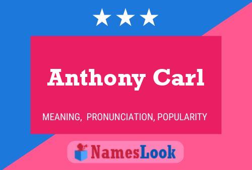 Poster del nome Anthony Carl