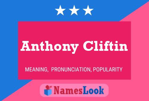 Poster del nome Anthony Cliftin