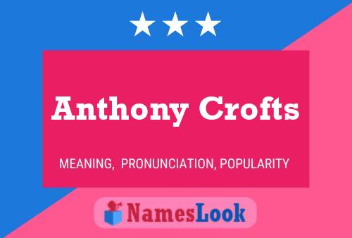 Poster del nome Anthony Crofts