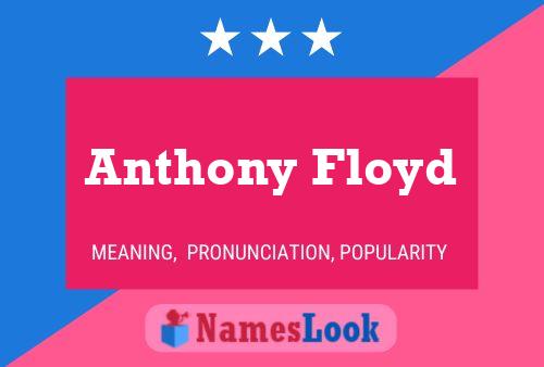 Poster del nome Anthony Floyd