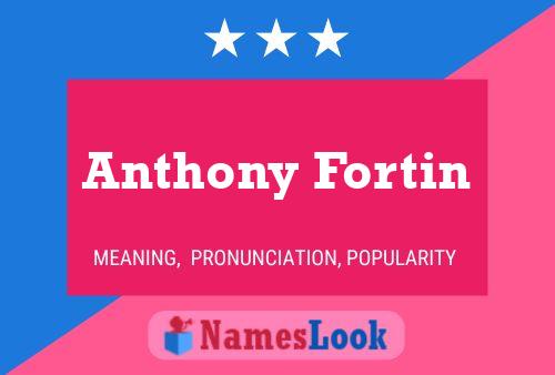 Poster del nome Anthony Fortin