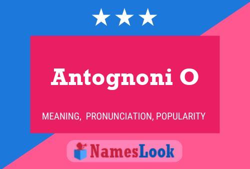 Poster del nome Antognoni O