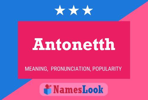 Poster del nome Antonetth