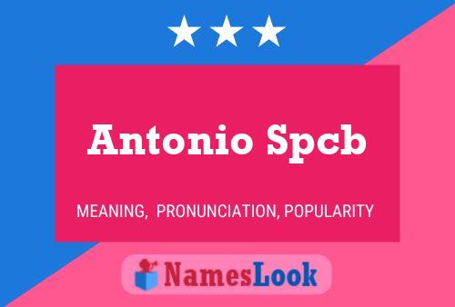 Poster del nome Antonio Spcb