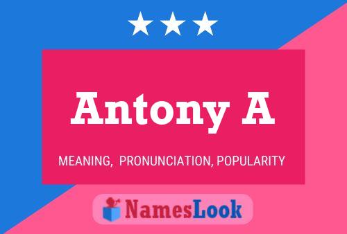 Poster del nome Antony A