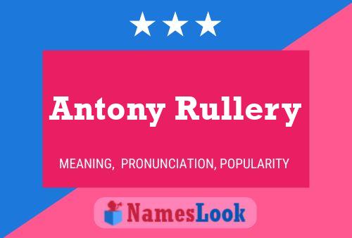 Poster del nome Antony Rullery