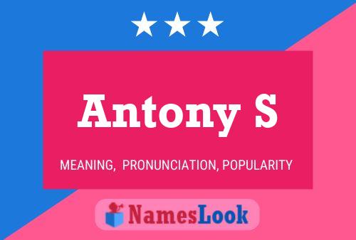 Poster del nome Antony S