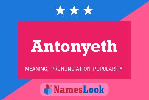 Poster del nome Antonyeth