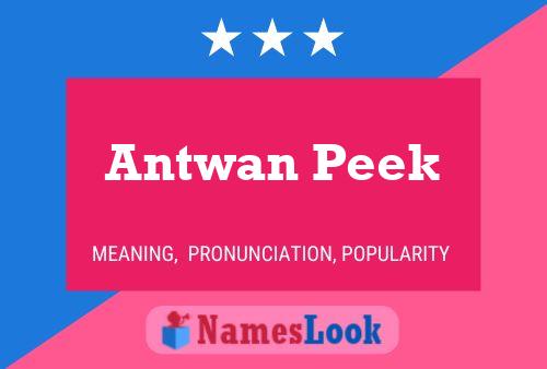 Poster del nome Antwan Peek