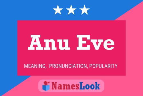 Poster del nome Anu Eve