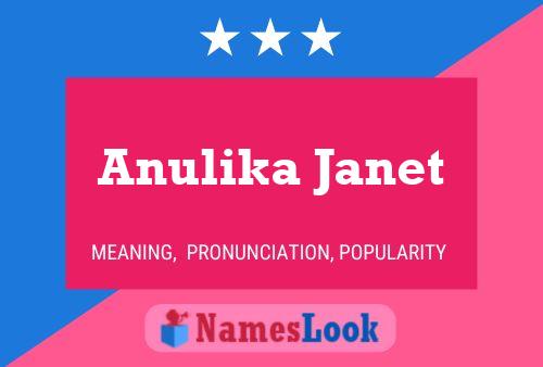 Poster del nome Anulika Janet